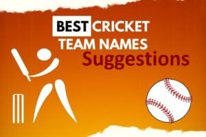 Cricket Team Name Suggestions