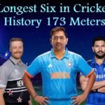 Longest Six in Cricket History 173 Meters