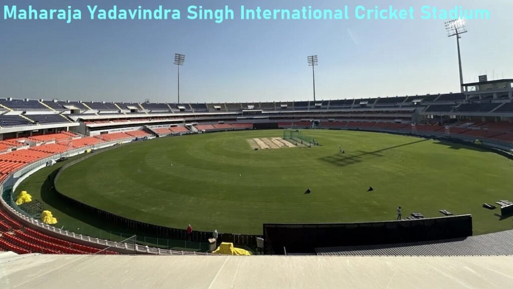 Maharaja Yadavindra Singh International Cricket Stadium